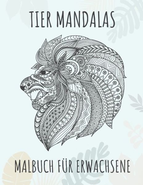 Cover for G Dabini · Tier Mandalas - Malbuch fur Erwachsene (Pocketbok) (2020)