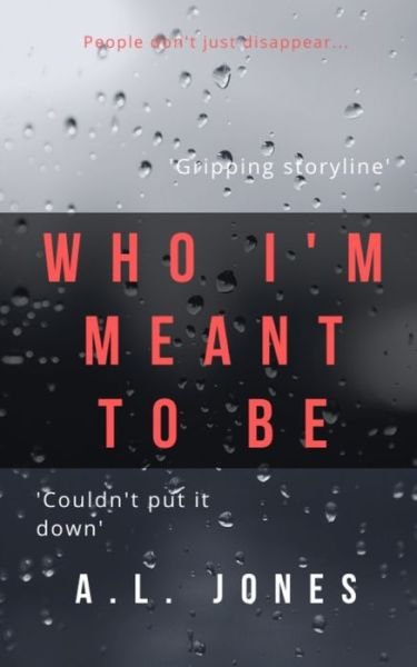 Cover for Al Jones · Who I'm Meant To Be (Paperback Book) (2020)
