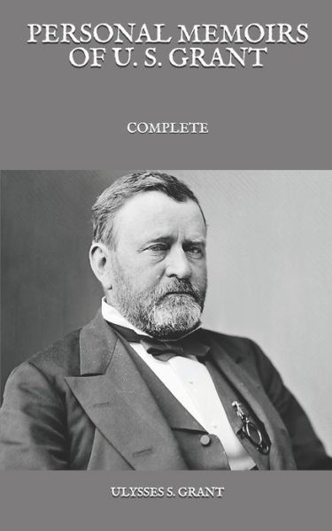 Cover for Ulysses S Grant · Personal Memoirs Of U. S. Grant (Paperback Book) (2021)