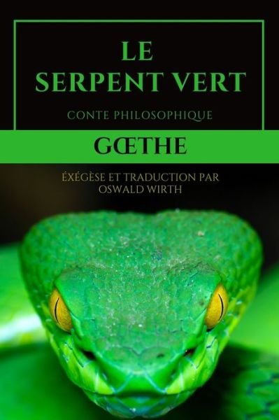 Cover for Goethe · Le Serpent Vert (Paperback Bog) (2020)