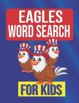 Cover for Sight Words Publishing · Eagles Word Search for Kids (Paperback Book) (2020)