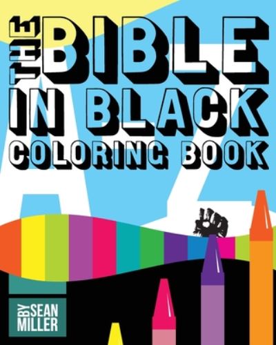 Cover for Sean Miller · The Bible in Black Coloring Book (Paperback Book) (2020)