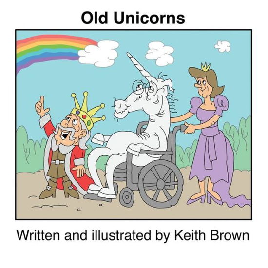 Cover for Keith Brown · Old Unicorns (Paperback Book) (2020)