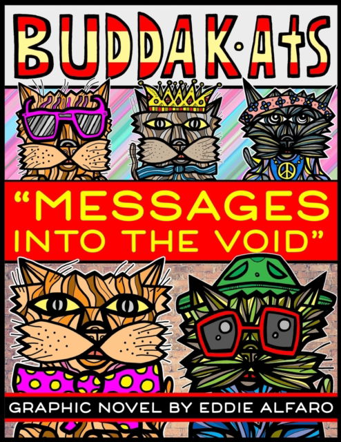 Cover for Eddie Alfaro · Messages Into the Void - Buddakat (Paperback Book) (2020)