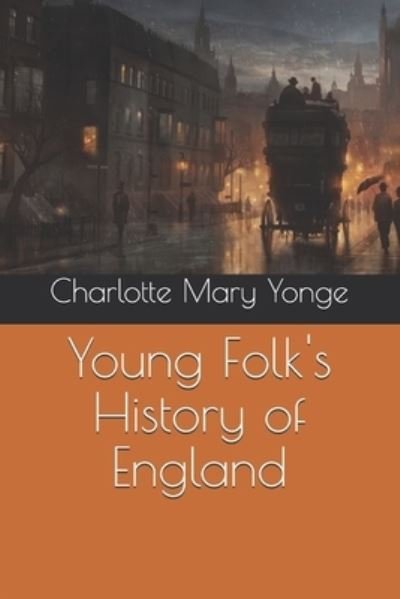 Cover for Charlotte Mary Yonge · Young Folk's History of England (Pocketbok) (2020)