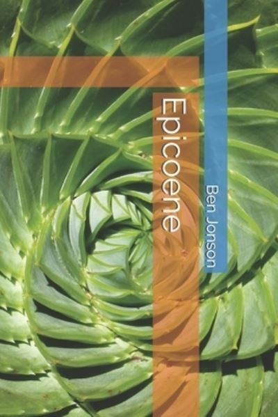 Cover for Ben Jonson · Epicoene (Paperback Bog) (2021)