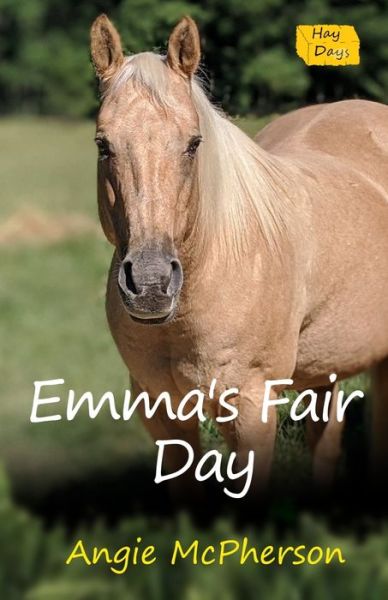 Cover for Angie McPherson · Emma's Fair Day (Paperback Book) (2021)