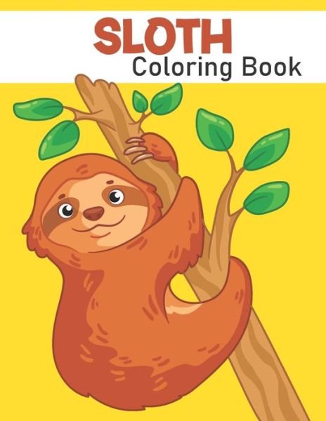 Cover for Rare Bird Books · Sloth Coloring Book (Taschenbuch) (2021)