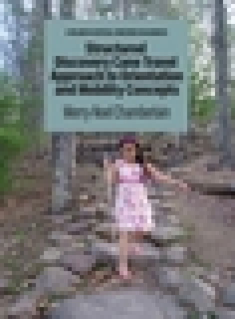 Structured Discovery Cane Travel Approach to Orientation and Mobility Concepts - Critical Concerns in Blindness - Merry-Noel Chamberlain - Livros - Emerald Publishing Inc - 9798887304915 - 11 de dezembro de 2023