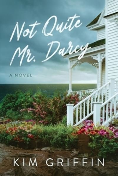Cover for Kim Griffin · Not Quite Mr. Darcy (Bog) (2023)