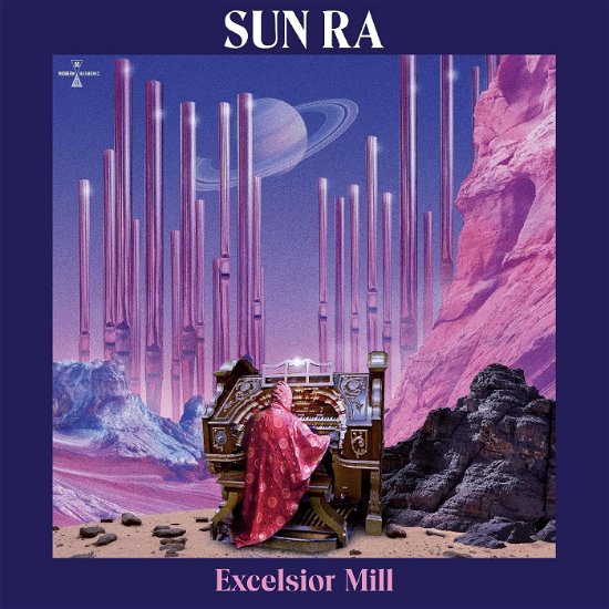 Excelsior Mill - Sun Ra - Musiikki - MODERN HARMONIC - 0090771826916 - perjantai 24. toukokuuta 2024