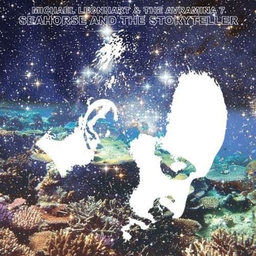 Cover for Leonhart Michael &amp; the Avramin · Seahorse &amp; The Storyteller (LP) (2010)