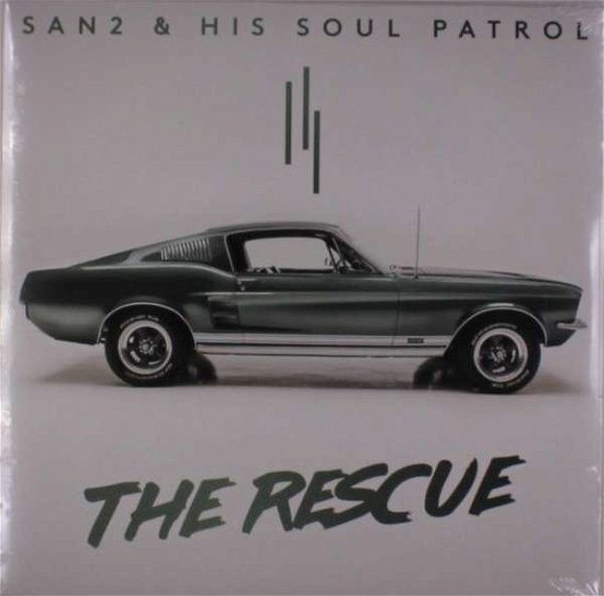 Cover for San2 &amp; His Soul Patrol · The Rescue (LP) (2019)