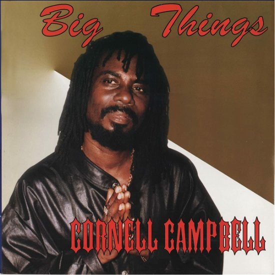 Big Things - Cornell Campbell - Musik - DON ONE - 0600301000916 - 22. april 2022