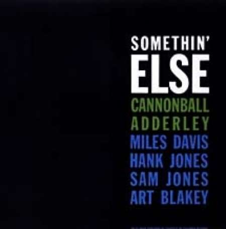 Cover for Cannonball Adderley · Somethin' else (LP) [High quality vinyl edition] (2003)