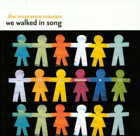 Cover for Innocence Mission · We Walked in Song (LP) [Bonus Tracks edition] (2007)