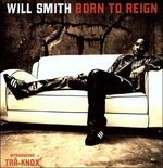 Cover for Will Smith · Born to Reign (LP) (2009)