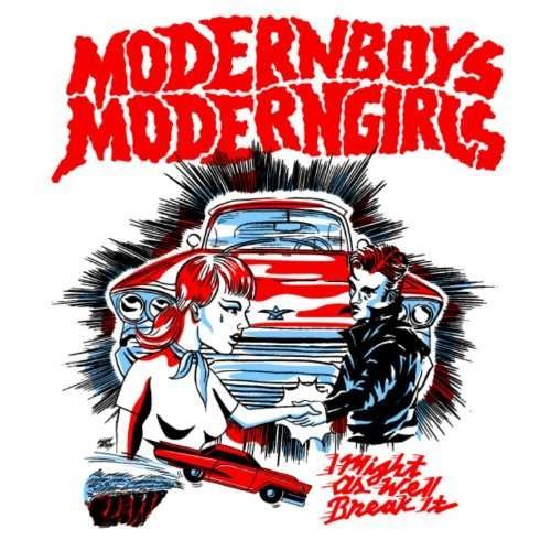 Cover for Modernboys Moderngirls · I Might As Well Break It (CD) (2009)