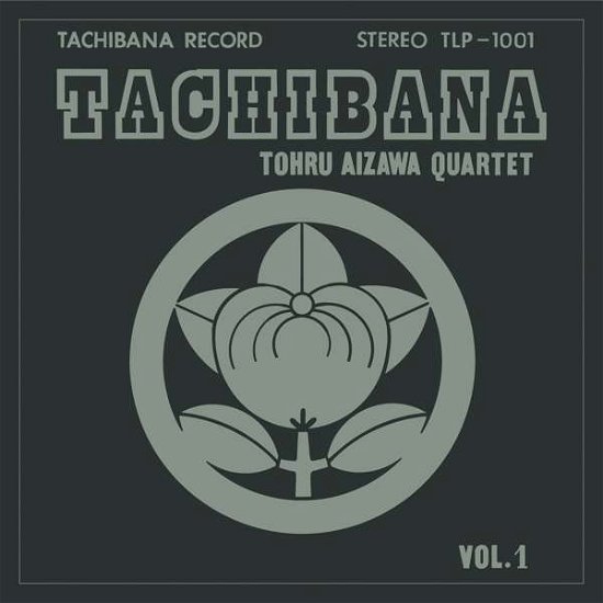Tachibana - Tohru Aizawa Quartet - Muzyka - BARELY BREAKING EVEN LTD (BBE) - 0730003146916 - 27 lipca 2018
