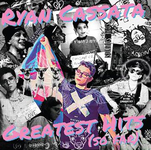 Cover for Ryan Cassata · Greatest Hits (So Far) (TRANSLUCENT WITH BLUE &amp; PINK SPLATTER VINYL) (LP) [RSD 2023 Color edition] (2023)