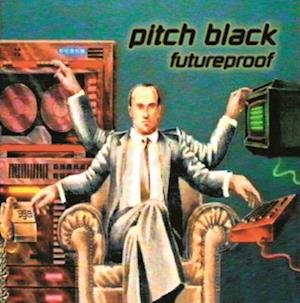 Cover for Pitch Black · Futureproof (LP) (2021)
