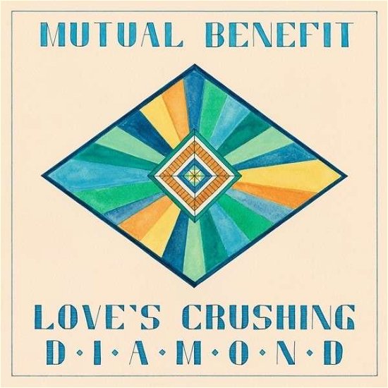 Cover for Mutual Benefit · Love's Crushing Diamond (LP) (2014)