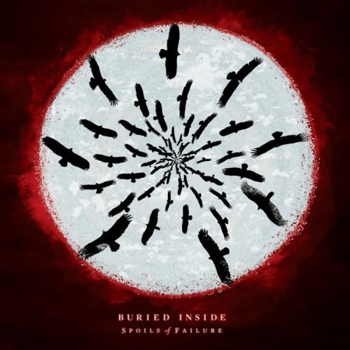 Cover for Buried Inside · Spoils of Failure (LP) (2009)