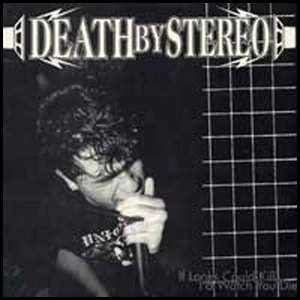 Death by Stereo · If Looks Could Kill, I'd Watch You Die (Silver Vinyl) (LP) [Limited edition] (2024)