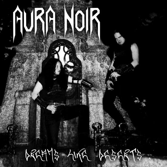 Dreams Like Deserts - Aura Noir - Musiikki - PEACEVILLE - 0801056813916 - perjantai 15. maaliskuuta 2024