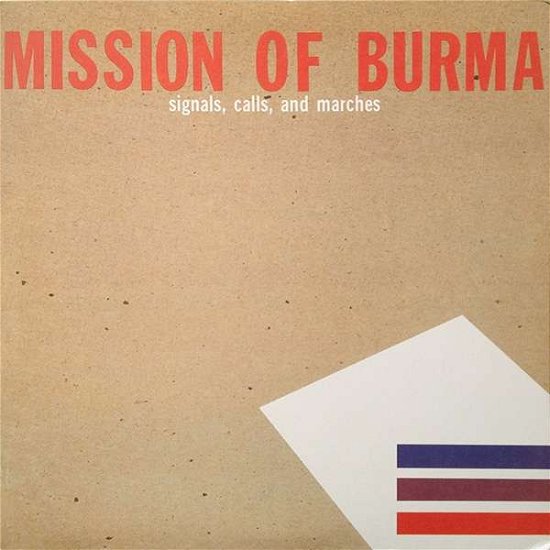 Cover for Mission of Burma · Signals, Calls and Marches &amp; .. (+7&quot;) (LP) (2015)