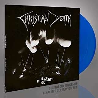 Cover for Christian Death · Evil Becomes Rule (Blue Vinyl) (LP) (2022)