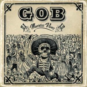 Cover for Gob · Muertos Vivos (LP) (2007)