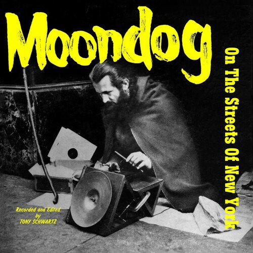 On the Streets of New York - Moondog - Musiikki - Mississippi rec. - 0860002620916 - perjantai 6. joulukuuta 2019