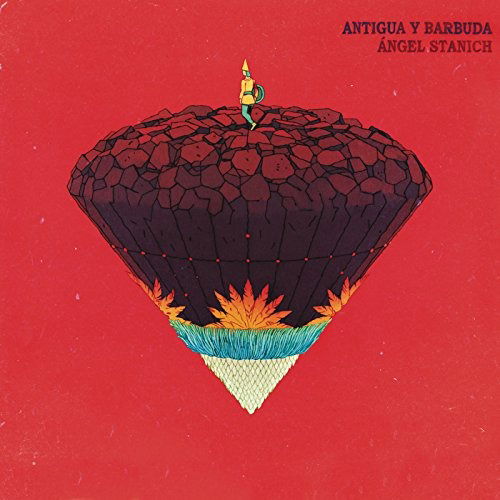 Cover for Angel Stanich · Antigua Y Barbuda (LP) (2017)