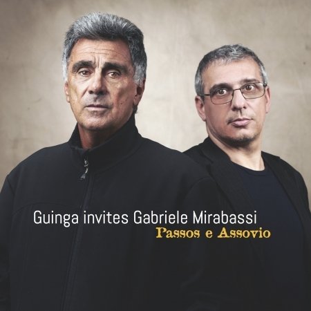 Cover for Guinga &amp; Gabriele Mirabassi · Passos E Assovio (CD) (2018)