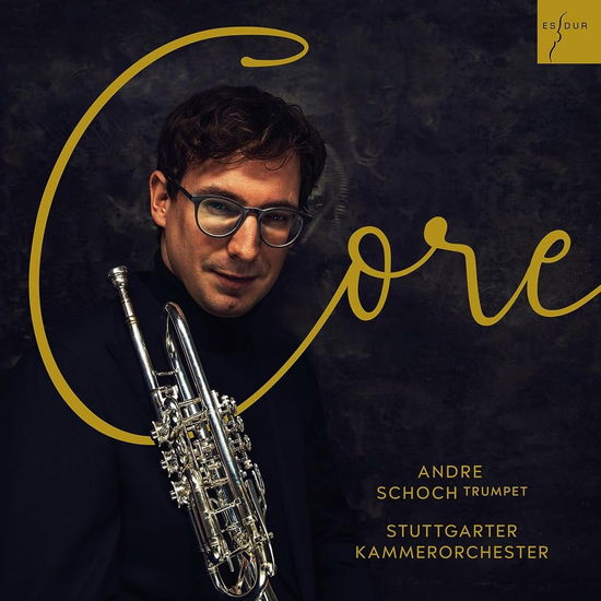 Cover for Andre,schoch / Kammerorchester,stuttgarter · Core (CD) (2023)