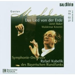 Cover for Baker / Kmentt / Bayer. Rf. / Kubelik · Das Lied von der Erde (Live 1970) Audite Klassisk (CD) (2010)