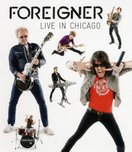 Cover for Foreigner · Live In Chicago (Blu-Ray) (2012)