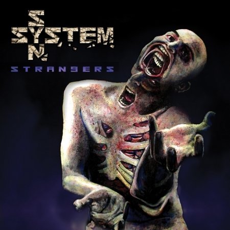 Strangers - System Syn - Musik - DEPENDENT - 4042564119916 - 10. Mai 2010