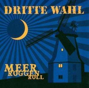 Cover for Dritte Wahl · Meer Roggen Roll (VINYL) (2005)