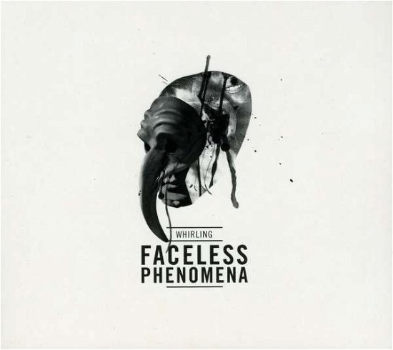 Cover for Whirling · Faceless Phenomena (CD) [Digipak] (2011)