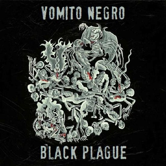 Cover for Vomito Negro · Black Plague (CD) [Limited edition] [Digipak] (2017)