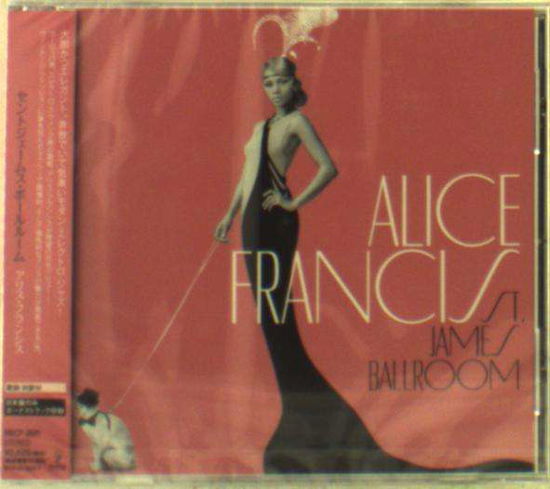 Cover for Alice Francis · St. James Ballroom (CD) [Japan Import edition] (2013)