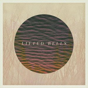 Cover for Lifted Bells (CD) [Japan Import edition] (2014)