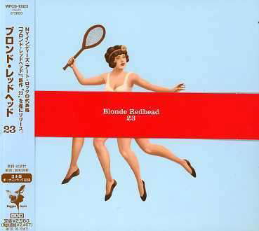 23 - Blonde Redhead - Musiikki - WARNER BROTHERS - 4943674070916 - tiistai 17. huhtikuuta 2007