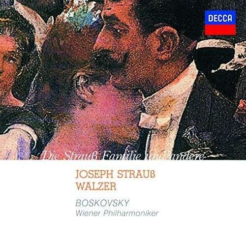 Cover for Willi Boskovsky · Josef Strauss: Walzer (CD) (2014)