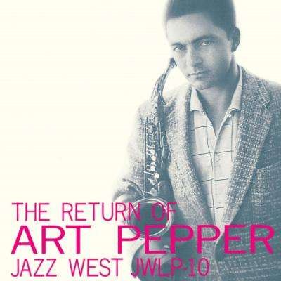 Cover for Art Pepper · Return of Art Pepper (SHM-CD) (2018)