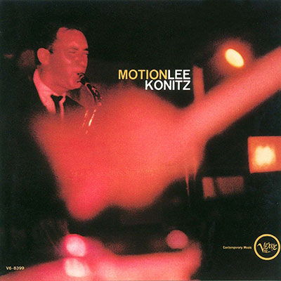 Motion - Lee Konitz - Musique - UNIVERSAL MUSIC JAPAN - 4988031524916 - 19 octobre 2022