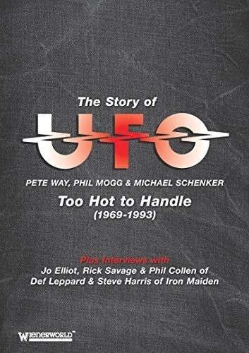 Cover for Ufo · The Story of U.f.o.: Too Hot to Handle (1969-1993) (DVD) (2017)