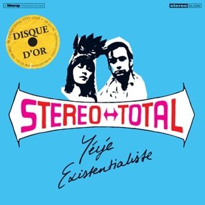 Cover for Stereo Total · Yã‰yã‰ Existentialiste (LP) (2015)